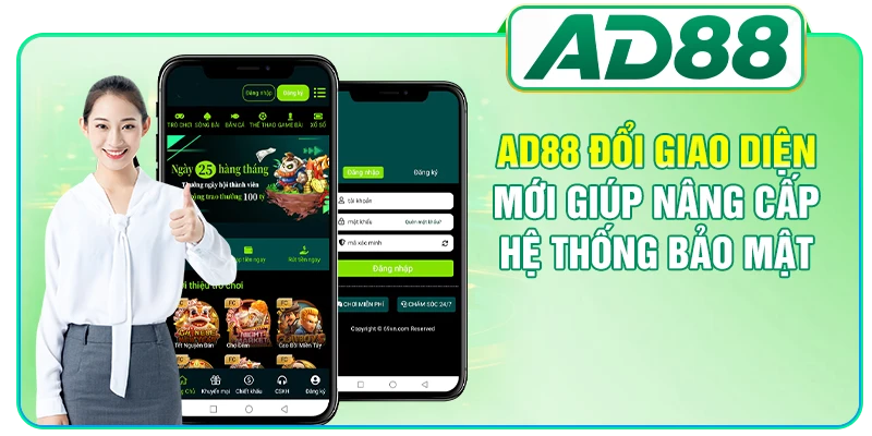 AD88 đổi giao diện mới giúp nâng cấp hệ thống bảo mật