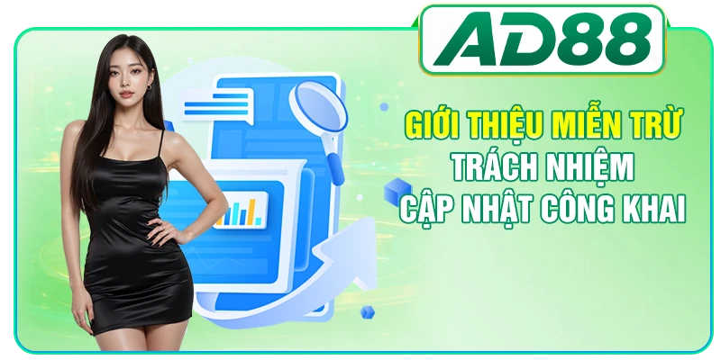 Giới thiệu miễn trừ trách nhiệm cập nhật công khai